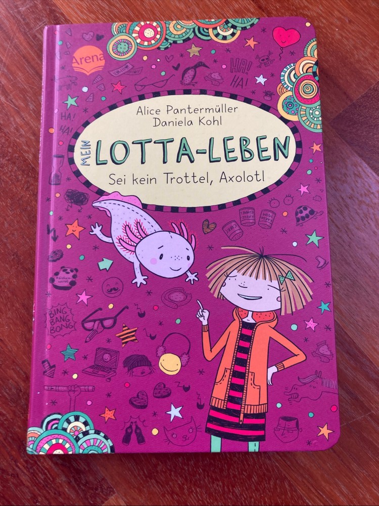 Buchempfehlung: Mein Lotta&nbsp;Leben